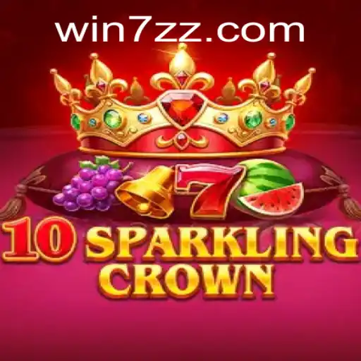 Exploring the Fascination of 10SparklingCrown: An Insight into Gameplay and Strategy